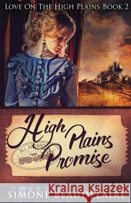High Plains Promise Simone Beaudelaire 9784867455548 Next Chapter