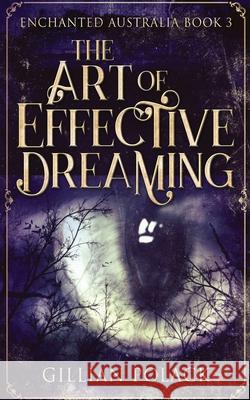 The Art Of Effective Dreaming Gillian Polack 9784867456255 Next Chapter