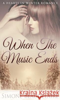 When The Music Ends Simone Beaudelaire 9784867456637 Next Chapter