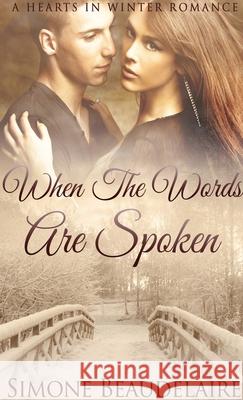 When The Words Are Spoken Simone Beaudelaire 9784867456682 Next Chapter