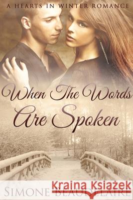 When The Words Are Spoken: Large Print Edition Simone Beaudelaire 9784867456729 Next Chapter