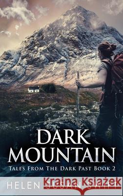 Dark Mountain Swift, Helen Susan 9784867457160 Next Chapter