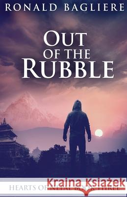 Out Of The Rubble Ronald Bagliere 9784867458341