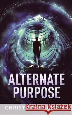 Alternate Purpose Coates, Christopher 9784867458860 Next Chapter