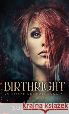 Birthright Sue Mydliak Federica Caglioni 9784867472491 Next Chapter Circle