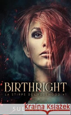 Birthright Sue Mydliak Federica Caglioni 9784867472514 Next Chapter Circle