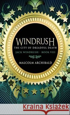 The City Of Dreadful Death Malcolm Archibald 9784867472842