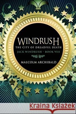 The City Of Dreadful Death Malcolm Archibald 9784867472880 Next Chapter