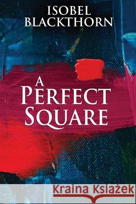 A Perfect Square Isobel Blackthorn 9784867474686 Next Chapter