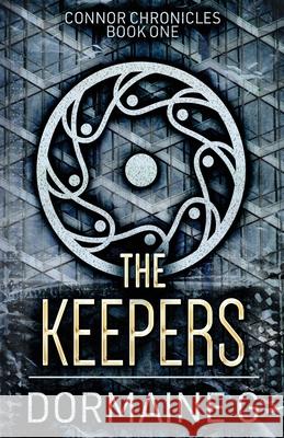 The Keepers Dormaine G 9784867475256 Next Chapter