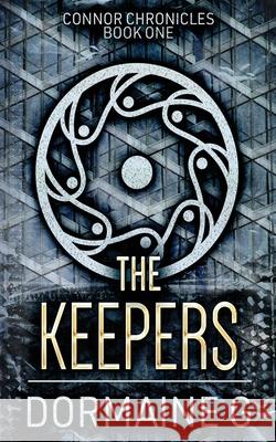 The Keepers Dormaine G 9784867475263 Next Chapter
