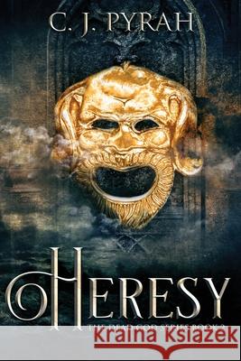 Heresy C. J. Pyrah 9784867477489 Next Chapter