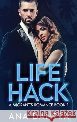 Life Hack Ana Dantra 9784867477526 Next Chapter