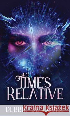 Time's Relative Debbie D 9784867479193