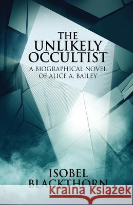 The Unlikely Occultist Isobel Blackthorn 9784867479254