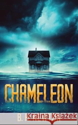 Chameleon B H Newton 9784867479766 Next Chapter