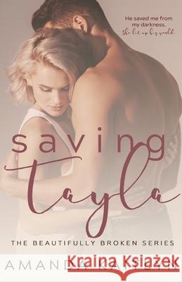 Saving Tayla Amanda Kaitlyn 9784867500217 Next Chapter