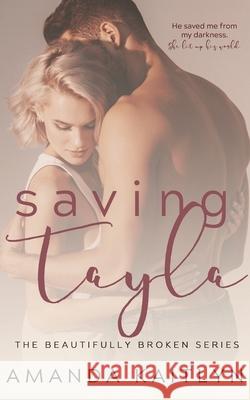 Saving Tayla Amanda Kaitlyn 9784867500224 Next Chapter