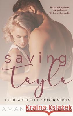 Saving Tayla Amanda Kaitlyn 9784867500231 Next Chapter