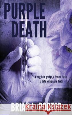 Purple Death Brian L Porter 9784867502440 Next Chapter