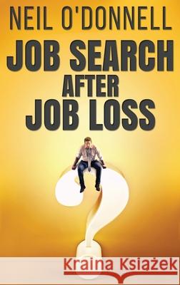 Job Search After Job Loss Neil O'Donnell 9784867503393