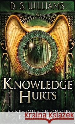 Knowledge Hurts D. S. Williams 9784867503515 Next Chapter