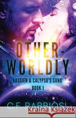 Otherworldly C F Rabbiosi 9784867503928 Next Chapter