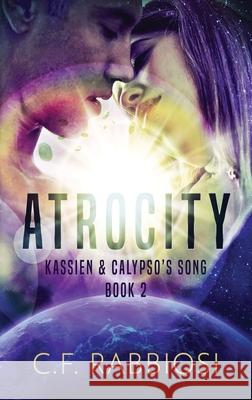 Atrocity C F Rabbiosi 9784867503997 Next Chapter