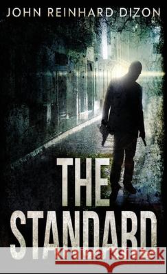 The Standard John Reinhard Dizon 9784867507162 Next Chapter