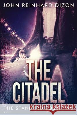 The Citadel John Reinhard Dizon 9784867507254 Next Chapter