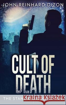 Cult Of Death John Reinhard Dizon 9784867507292 Next Chapter