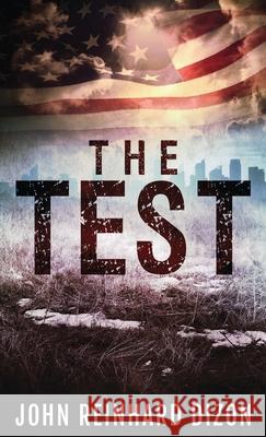 The Test John Reinhard Dizon 9784867508367 Next Chapter