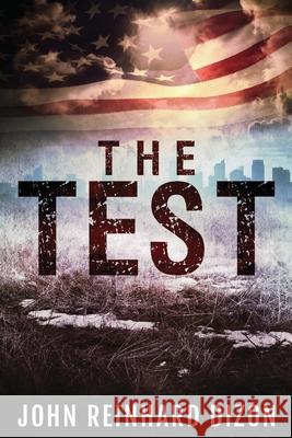 The Test John Reinhard Dizon 9784867508404 Next Chapter