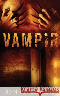 Vampir John Reinhard Dizon 9784867508435 Next Chapter