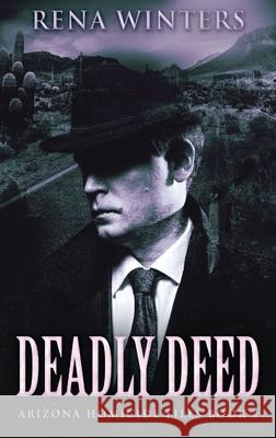 Deadly Deed Rena Winters 9784867509746 Next Chapter