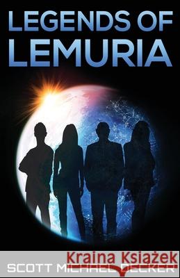 Legends Of Lemuria Scott Michael Decker 9784867510179 Next Chapter