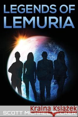 Legends Of Lemuria Scott Michael Decker 9784867510209 Next Chapter