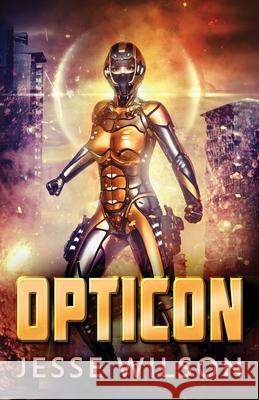 Opticon Jesse Wilson 9784867512678 Next Chapter