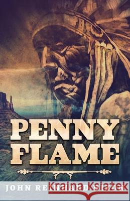 Penny Flame John Reinhard Dizon 9784867512876 Next Chapter