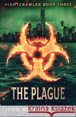 The Plague John Reinhard Dizon 9784867514870 Next Chapter