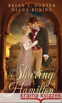 Sharing Hamilton Brian L Porter, Diana Rubino 9784867515266 Next Chapter