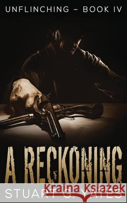 A Reckoning Stuart Yates 9784867517215