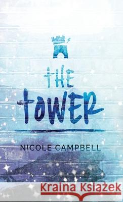 The Tower Nicole Campbell 9784867517307 Next Chapter