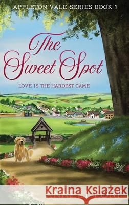 The Sweet Spot Anneli Lort 9784867517383 Next Chapter