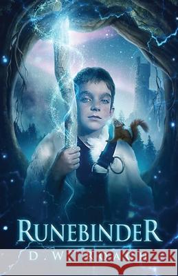 Runebinder D W Roach 9784867517949 Next Chapter
