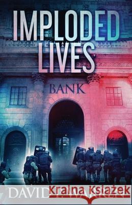 Imploded Lives David P Warren 9784867519394