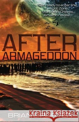 After Armageddon: A Science Fiction Anthology Brian Porter 9784867520048