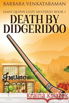 Death By Didgeridoo Barbara Venkataraman 9784867520123 Next Chapter
