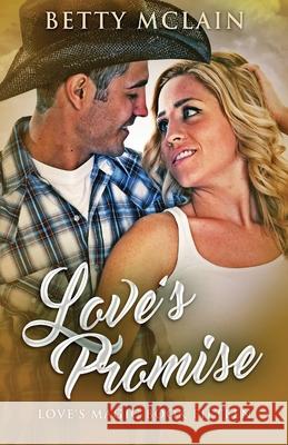 Love's Promise Betty McLain 9784867520895 Next Chapter