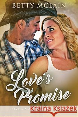 Love's Promise Betty McLain 9784867520925 Next Chapter